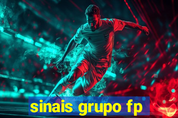 sinais grupo fp